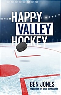 Happy Valley Hockey (Paperback)
