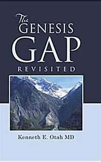 The Genesis Gap Revisited (Hardcover)