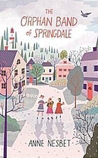 The Orphan Band of Springdale (Audio CD, Library)