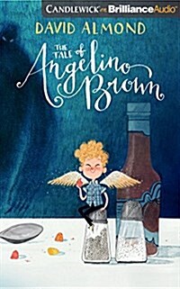 The Tale of Angelino Brown (Audio CD, Library)