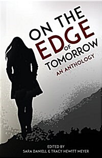 On the Edge of Tomorrow (Paperback)