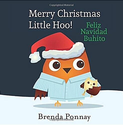 Merry Christmas, Little Hoo! / Feliz Navidad Buhito (Paperback)