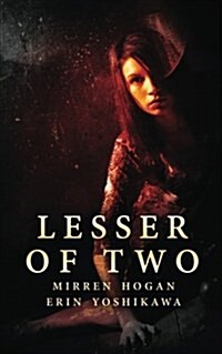 Lesser of Two (Paperback)