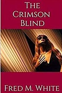 The Crimson Blind (Paperback)