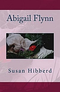 Abigail Flynn (Paperback)