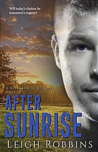 After Sunrise (a Never Lose Sight Novella) (Paperback)