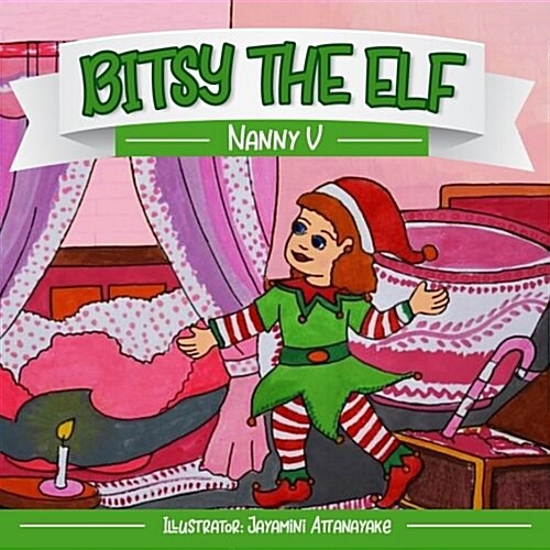 Bitsy the Elf (Paperback)