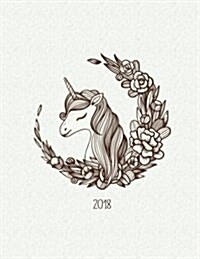 Vintage Unicorn 2018 Weekly Monthly Planner: Calendar Organiser and Journal Notebook with Inspirational Quotes + to Do Lists with Unicorn Cover (Paperback)