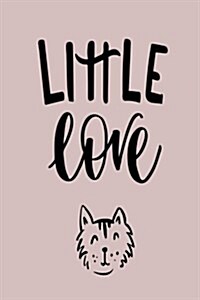 Little Love: 6 X 9 120 Page Vintage Paper Journal (Paperback)