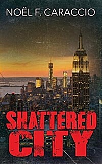 Shattered City (Paperback)