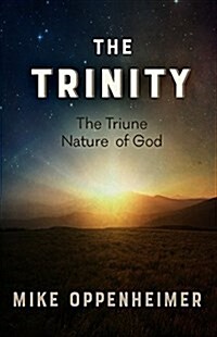 The Trinity: The Triune Nature of God (Paperback)