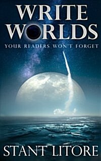 Write Worlds Your Readers Wont Forget (Paperback)