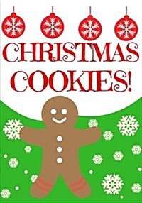 Christmas Cookies: Blank Recipe Book-Recipe Keeper and Recipe Organizer (Paperback)