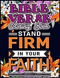 Bible Verse Coloring Book: A Christian Coloring Book: Inspirational Bible Verse Quotes to Doodle and Colour (Lettering Design & Calligraphy to Li (Paperback)