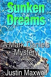 Sunken Dreams (Paperback)