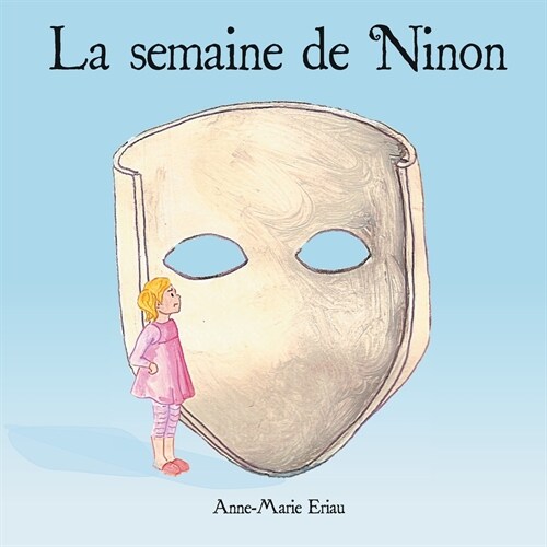 La Semaine de Ninon (Paperback)