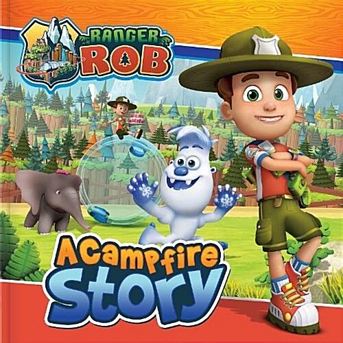 Ranger Rob: A Campfire Story (Paperback)