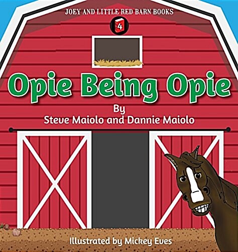 Opie Being Opie (Hardcover)