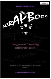 Scrapbook: Suicide, My Story (Paperback)