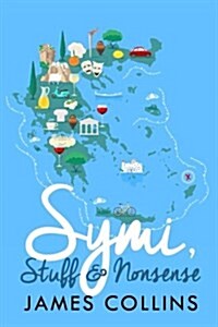 Symi, Stuff & Nonsense (Paperback)