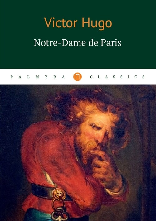 Notre-Dame de Paris (Paperback)