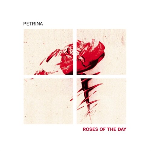 [수입] Petrina - Roses Of The Day [디지팩]