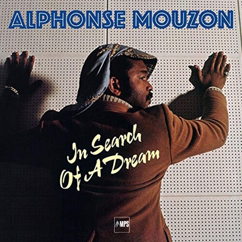 [수입] Alphonse Mouzon - In Search Of A Dream [180g LP]
