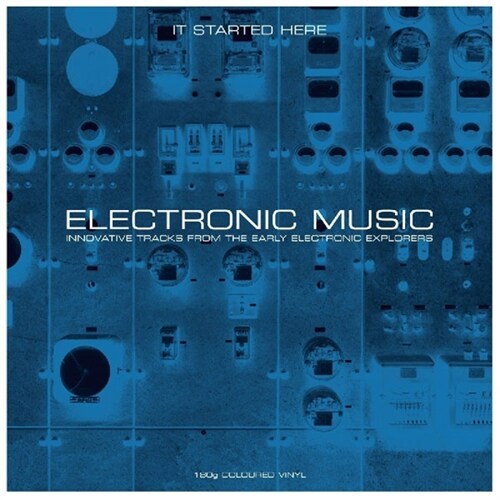 [수입] Electronic Music: It Started Here (Gatefold Sleeve)[2LP][그레이 컬러반]