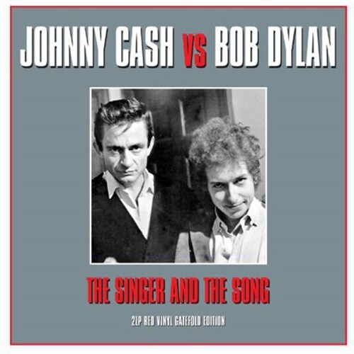 [수입] Johnny Cash & Bob Dylan - The Singer And The Songs [180g 오디오파일 2LP][레드 컬러 한정반]