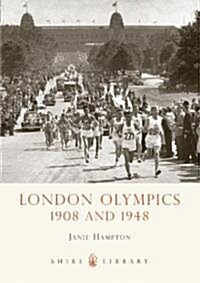 London Olympics : 1908 and 1948 (Paperback)