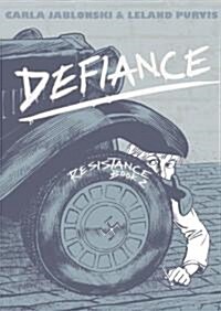 Defiance: Resistance Book 2 (Paperback)