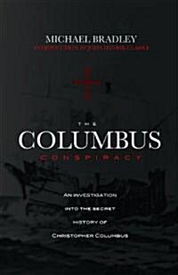 The Columbus Conspiracy (Paperback)