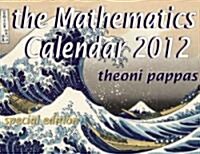 The Mathematics 2012 Calendar (Paperback, Wall, Special)