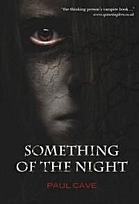 Something of the Night (Paperback)