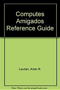 Computes Amigados Reference Guide (Paperback)