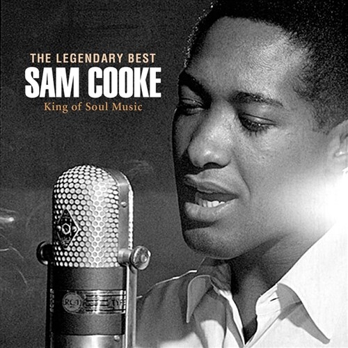 Sam Cooke - The Legendary Best: King of Soul Music [2CD][리마스터링]