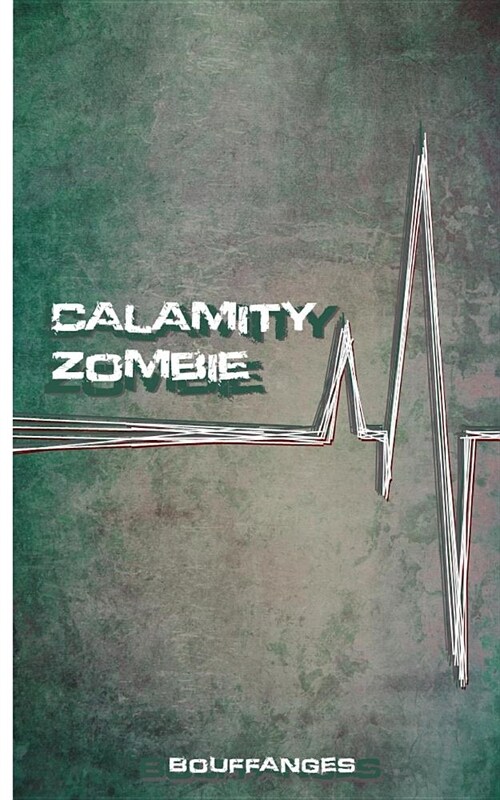Calamity Zombie (Paperback)