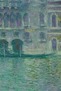 Notes: Claude Monet Journal Palazzo Da Mula Monet Notebook 175 Pages (Paperback)