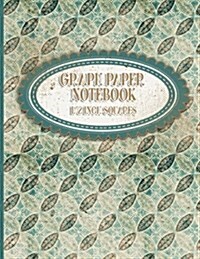 Graph Paper Notebook: 1/2 Inch Squares: Blank Graphing Paper with No Border - Graph Paper Composition Notebook for College School/Teacher/Of (Paperback)