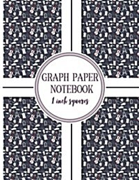 Graph Paper Notebook: 1 Inch Squares: Blank Graphing Paper - Squared Graph Notebook, Perfect For The School Or Office! (Paperback)