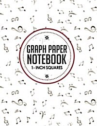 Graph Paper Notebook: 1 Inch Squares: Blank Graphing Paper - Graph Ruled Sheets, Great for Mathematics, Formulas, Sums & Drawing (Paperback)