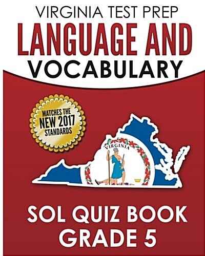 Virginia Test Prep Language & Vocabulary Sol Quiz Book Grade 5 (Paperback)