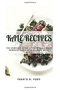 Kale Recipes (Paperback)