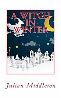 A Witch in Winter (Paperback)