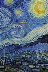 Notes: Van Gogh Starry Night Journal 175-Page Notebook (Paperback)