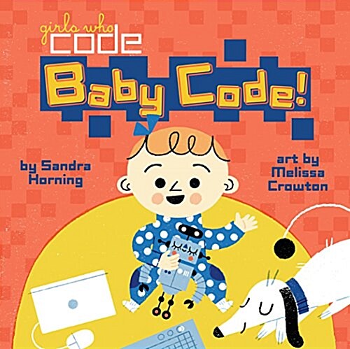 Baby Code! (Board Books)