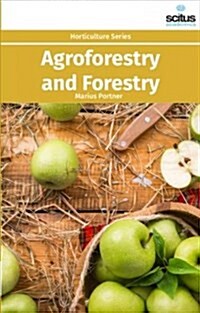 Agroforestry and Forestry (Hardcover)