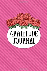 Gratitude Journal: Morning Journal for Reflection of Lifes Daily Blessings, Hot Pink (Paperback)