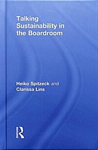 Talking Sustainability in the Boardroom (Hardcover)