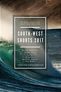 South-west Shorts 2017 (Paperback)